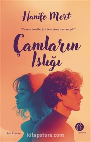 Çamların Islığı