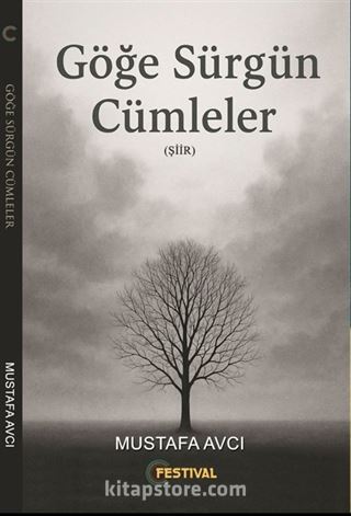 Göğe Sürgün Cümleler