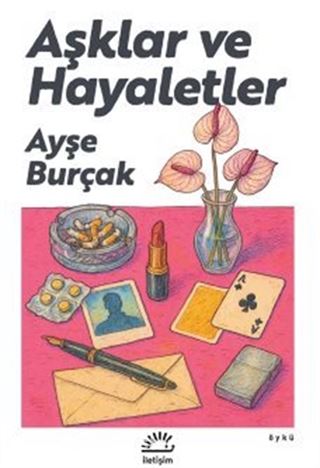 Aşklar ve Hayaletler
