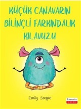 Küçük Canavarın Bilinçli Farkındalık Kılavuzu
