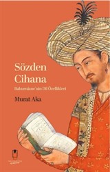 Sözden Cihana Baburname'nin Dil Özellikleri