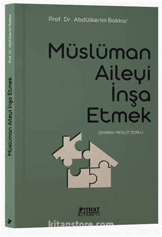 Müslüman Aileyi İnşa Etmek