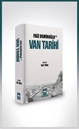 Faiz Demiroğlu'nun Van Tarihi