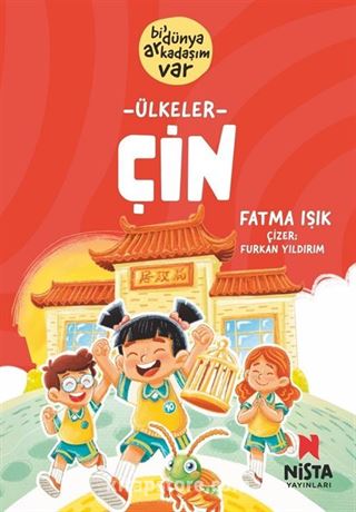 Çin / Bi' Dünya Arkadaşım Var