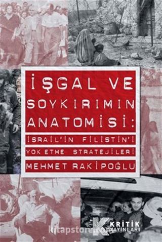 İşgal ve Soykırımın Anatomisi