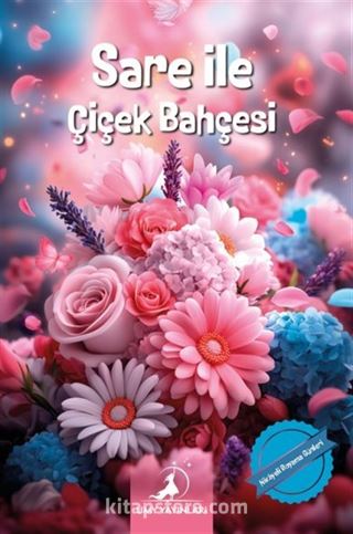 Sare ile Çiçek Bahçesi