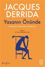 Yasanın Önünde / Kapsamlı Bir Kafka Okuması