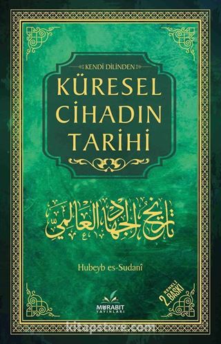 Kendi Dilinden Küresel Cihadın Tarihi