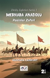 Diriliş Zaferleri Serisi 1 - Merhaba Anadolu Pasinler Zaferi