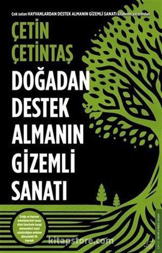 Doğadan Destek Almanın Gizemli Sanatı