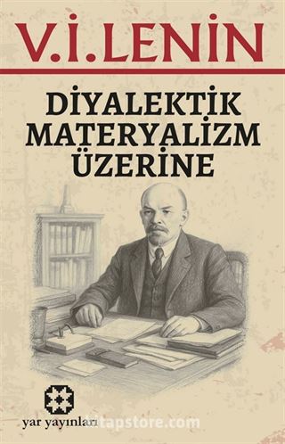 Diyalektik Materyalizm Üzerine