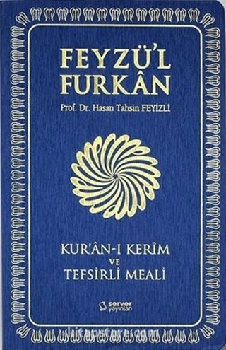 Feyzü'l Furkan Kur'an-ı Kerim ve Tefsirli Meali (Sempatik Cep Boy İnce Cilt) Lacivert