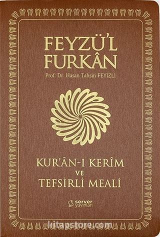 Feyzü'l Furkan Kur'an-ı Kerim ve Tefsirli Meali (Sempatik Cep Boy İnce Cilt) Taba