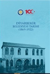 Diyarbekir Belediyesi Tarihi (1869-1922)