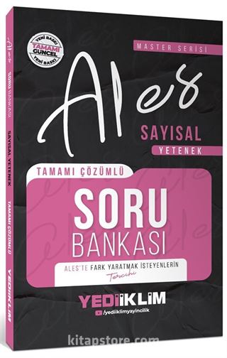 2026 ALES Sayısal Yetenek Tamamı Çözümlü Soru Bankası
