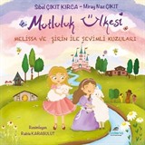 Mutluluk Ülkesi Melissa ve Şirin ile Sevimli Kuzuları