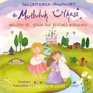 Mutluluk Ülkesi Melissa ve Şirin ile Sevimli Kuzuları