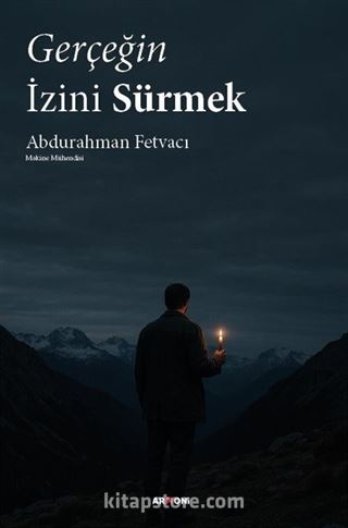 Gerçeğin İzini Sürmek