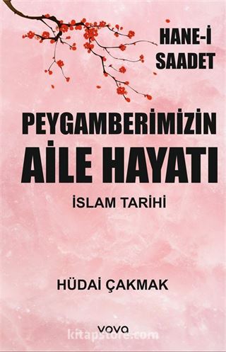 Peygamberimizin Aile Hayatı