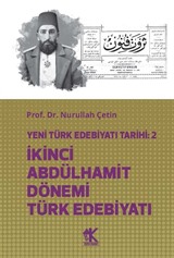 Yeni Türk Edebiyatı Tarihi 2 İkinci Abdülhamit Dönemi Türk Edebiyatı
