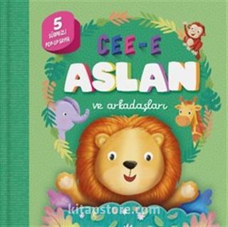 Cee-e Aslan ve Arkadaşları (Pop-up)