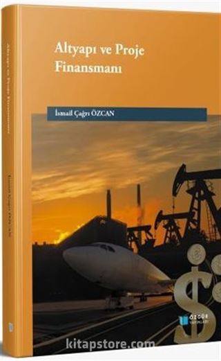 Altyapı ve Proje Finansmanı