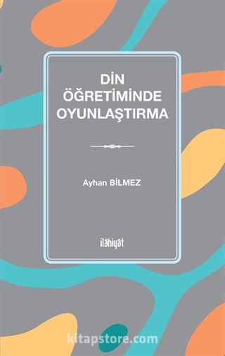 Din Öğretiminde Oyunlaştırma