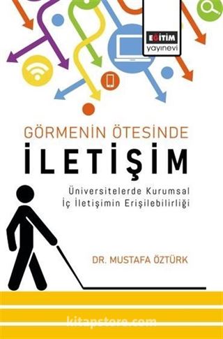 Görmenin Ötesinde İletişim