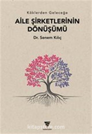 Aile Şirketlerinin Dönüşümü