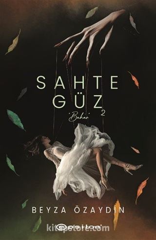 Sahte Güz 2 (Ciltli)