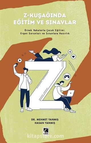 Z-Kuşağında Eğitim ve Sınavlar