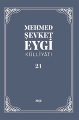Mehmed Şevket Eygi Külliyatı 21