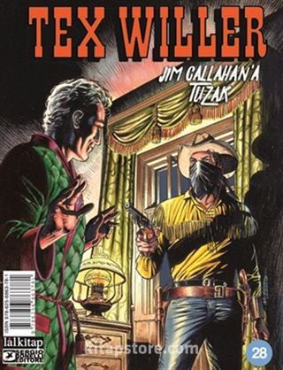Tex Willer sayı 28 / Jim Callahan'a Tuzak