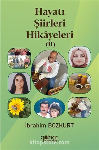 Hayatı Şiirleri Hikayeleri II