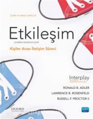 Etkileşim - Kişilerarası İletişim Süreci / Interplay - The Process of Interpersonal Communication