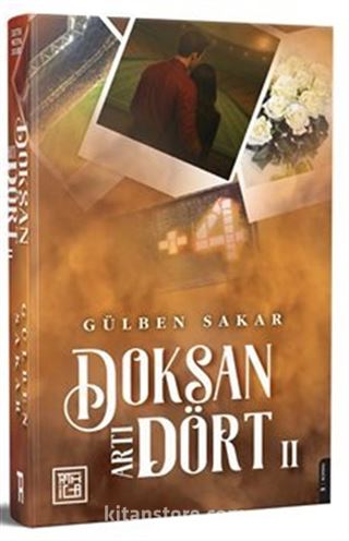 Doksan Artı Dört 2