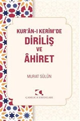 Kur'an-ı Kerim'de Diriliş ve Ahiret