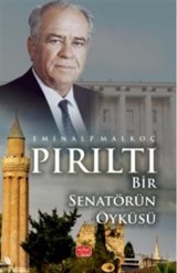 Pırıltı- Bir Senatörün Öyküsü