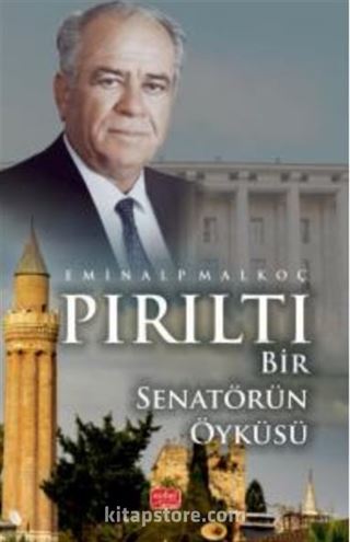 Pırıltı- Bir Senatörün Öyküsü