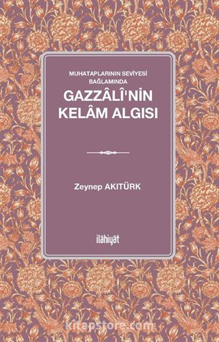 Gazzalî'nin Kelam Algısı