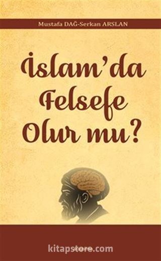 İslam'da Felsefe Olur mu?