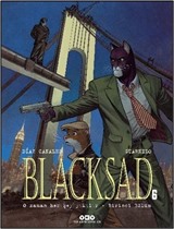 Blacksad 6 / O Zaman Her Şey Yıkılır - Birinci Bölüm