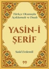 Türkçe Okunuşlu, Açıklamalı ve Dualı Yasin-i Şerif (Cep Boy)