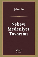 Nebevî Medeniyet Tasarımı
