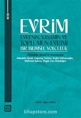 Evrenin, Yaşamin Ve Toplumun Evrimi