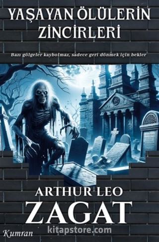Yaşayan Ölülerin Zincirleri