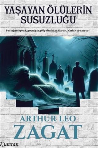 Yaşayan Ölülerin Susuzluğu