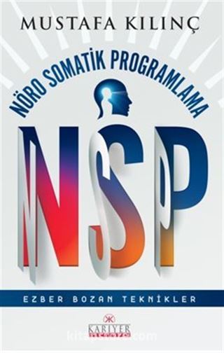 Nsp Nöro Somatik Proglama / Ezber Bozan Teknikler