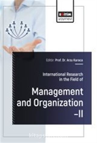 International Research in the Field of Management and Organization II