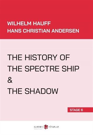 The History Of the Spectre Ship - The Shadow (Stage 6)